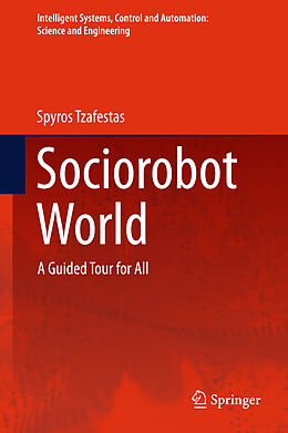 Livre Relié Sociorobot World de Spyros Tzafestas