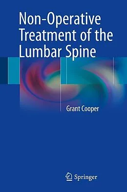 E-Book (pdf) Non-Operative Treatment of the Lumbar Spine von Grant Cooper
