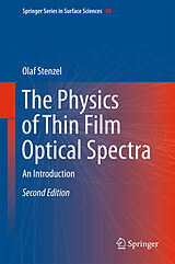 E-Book (pdf) The Physics of Thin Film Optical Spectra von Olaf Stenzel