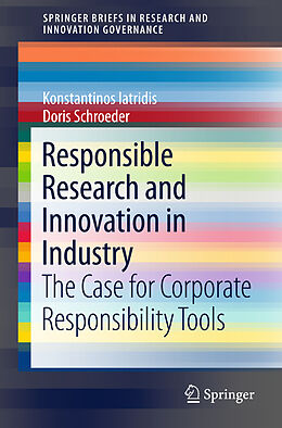 Couverture cartonnée Responsible Research and Innovation in Industry de Doris Schroeder, Konstantinos Iatridis