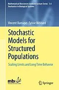 E-Book (pdf) Stochastic Models for Structured Populations von Sylvie Meleard, Vincent Bansaye