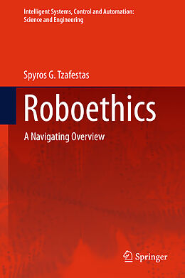 Livre Relié Roboethics de Spyros G. Tzafestas