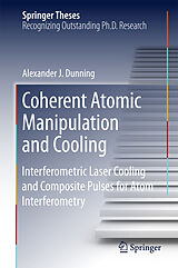 eBook (pdf) Coherent Atomic Manipulation and Cooling de Alexander J. Dunning