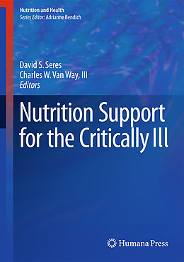 Livre Relié Nutrition Support for the Critically Ill de 