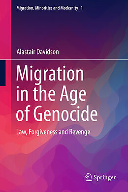 Livre Relié Migration in the Age of Genocide de Alastair Davidson