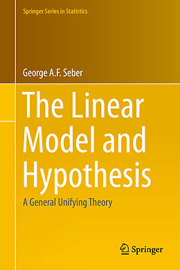 E-Book (pdf) The Linear Model and Hypothesis von George Seber