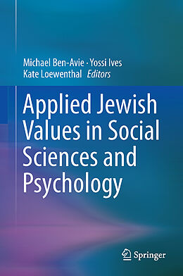 Livre Relié Applied Jewish Values in Social Sciences and Psychology de 