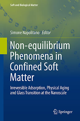 Livre Relié Non-equilibrium Phenomena in Confined Soft Matter de 