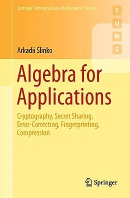 E-Book (pdf) Algebra for Applications von Arkadii Slinko