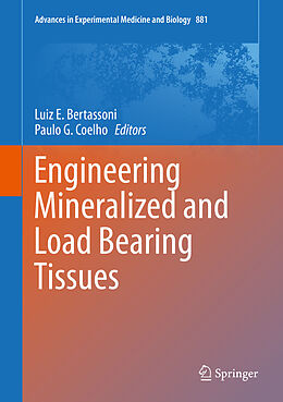 E-Book (pdf) Engineering Mineralized and Load Bearing Tissues von 