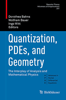 E-Book (pdf) Quantization, PDEs, and Geometry von 