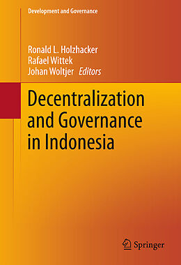 Livre Relié Decentralization and Governance in Indonesia de 