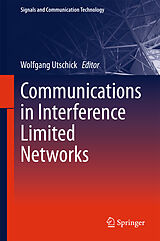 E-Book (pdf) Communications in Interference Limited Networks von 