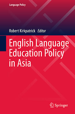 Fester Einband English Language Education Policy in Asia von 