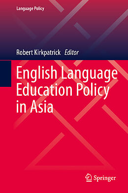E-Book (pdf) English Language Education Policy in Asia von 