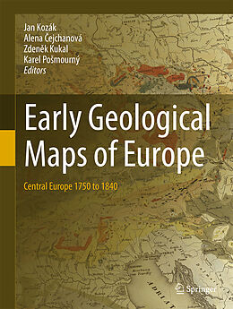 Livre Relié Early Geological Maps of Europe de Jan Kozák, Karel Po mourný, Zden k Kukal