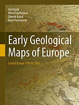 eBook (pdf) Early Geological Maps of Europe de Jan Kozák, Alena Cejchanová, Zdenek Kukal