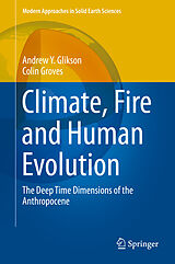 eBook (pdf) Climate, Fire and Human Evolution de Andrew Y. Glikson, Colin Groves