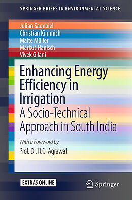 Couverture cartonnée Enhancing Energy Efficiency in Irrigation de Julian Sagebiel, Christian Kimmich, Vivek Gilani