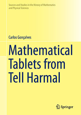 Fester Einband Mathematical Tablets from Tell Harmal von Carlos Gonçalves