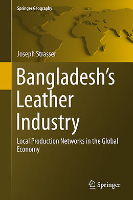 Fester Einband Bangladesh's Leather Industry von Joseph Strasser