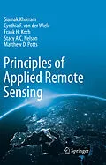 E-Book (pdf) Principles of Applied Remote Sensing von Siamak Khorram, Cynthia F. van der Wiele, Frank H. Koch