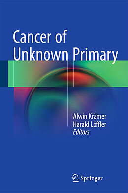 Fester Einband Cancer of Unknown Primary von 