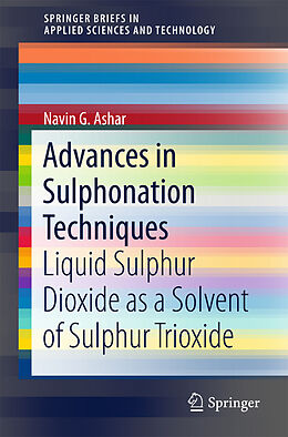 E-Book (pdf) Advances in Sulphonation Techniques von Navin G. Ashar