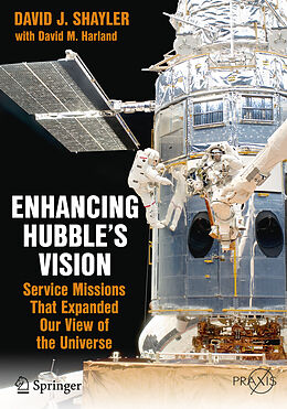 Kartonierter Einband Enhancing Hubble's Vision von David M. Harland, David J. Shayler