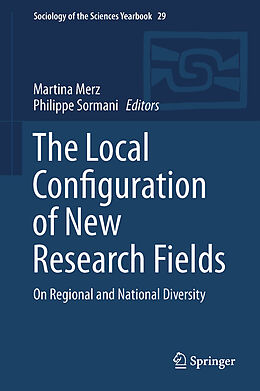 Livre Relié The Local Configuration of New Research Fields de 