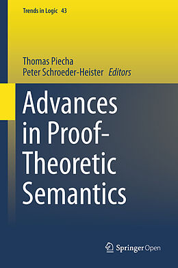 Livre Relié Advances in Proof-Theoretic Semantics de 