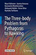 E-Book (pdf) The Three-body Problem from Pythagoras to Hawking von Mauri Valtonen, Joanna Anosova, Konstantin Kholshevnikov