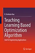E-Book (pdf) Teaching Learning Based Optimization Algorithm von R. Venkata Rao