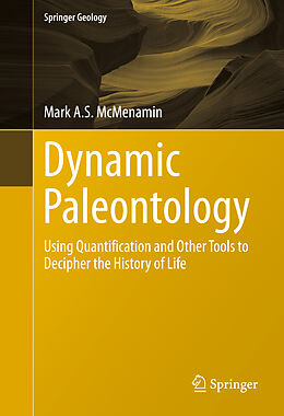 Fester Einband Dynamic Paleontology von Mark A. S. Mcmenamin