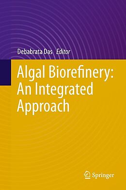 eBook (pdf) Algal Biorefinery: An Integrated Approach de 