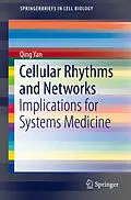 E-Book (pdf) Cellular Rhythms and Networks von Qing Yan