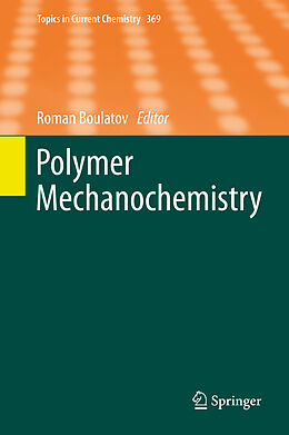 Fester Einband Polymer Mechanochemistry von 