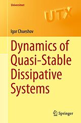 eBook (pdf) Dynamics of Quasi-Stable Dissipative Systems de Igor Chueshov