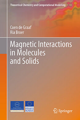 eBook (pdf) Magnetic Interactions in Molecules and Solids de Coen De Graaf, Ria Broer