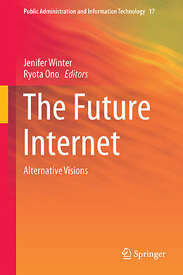 Livre Relié The Future Internet de Jenifer Sunrise Winter