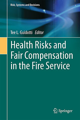 Fester Einband Health Risks and Fair Compensation in the Fire Service von 