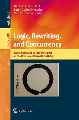 E-Book (pdf) Logic, Rewriting, and Concurrency von 