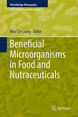 Livre Relié Beneficial Microorganisms in Food and Nutraceuticals de 