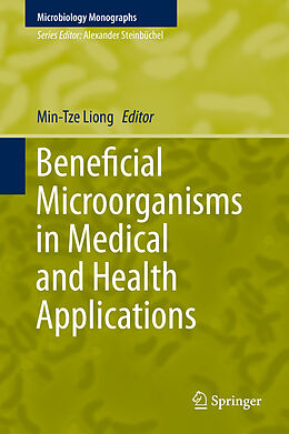 Fester Einband Beneficial Microorganisms in Medical and Health Applications von 