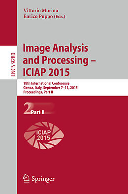 Kartonierter Einband Image Analysis and Processing   ICIAP 2015 von 