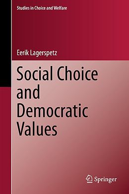 E-Book (pdf) Social Choice and Democratic Values von Eerik Lagerspetz
