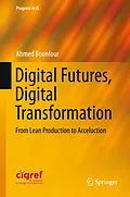 E-Book (pdf) Digital Futures, Digital Transformation von Ahmed Bounfour