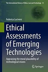 Fester Einband Ethical Assessments of Emerging Technologies von Federica Lucivero