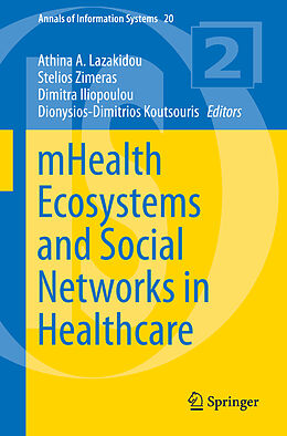 Couverture cartonnée mHealth Ecosystems and Social Networks in Healthcare de 