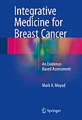 E-Book (pdf) Integrative Medicine for Breast Cancer von Mark A. Moyad